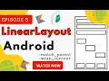 Linear Layout in Android Studio Hindi Android App Development Tutorial XML Design