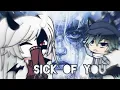 Lagu ||Sick of you ||Clip||Gacha Life||GLMV||