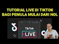 Download Lagu TUTORIAL LIVE DI TIKTOK BAGI PEMULA MULAI DARI NOL