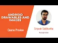Android Skills Android Drawables and Images Course