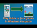 How to play java games in windows pc play Nokia games on windows 10 java games in pc