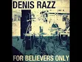 Download Lagu Denis Razz - Baby Give Me A Chance