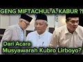 Lagu GEGER ! GENG KH MIFTACHUL AHKYAR - ZULFA MUSTOFA MUHAMAD NUH KABUR DARI GUS YAHYA MUSYAWARAH KUBRO ?