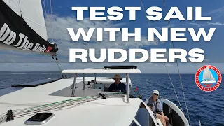 EXPECTATIONS Vs RESULTS – Rudder Rebuild and Installation Ep421