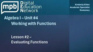 Algebra I Unit 4 Lesson 2 Evaluating Functions