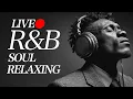 Download Lagu LIVE24/7 R\u0026B Soul Nights 🌙 | Smooth Ballads for Love \u0026 Reflection (Vol.15) 2025/10/02