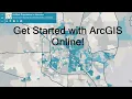 Get Started With ArcGIS Online 2020 Tutorial for beginners