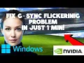 How to Fix G-Sync Flickering Stuttering and Lagging Issues Complete Guide