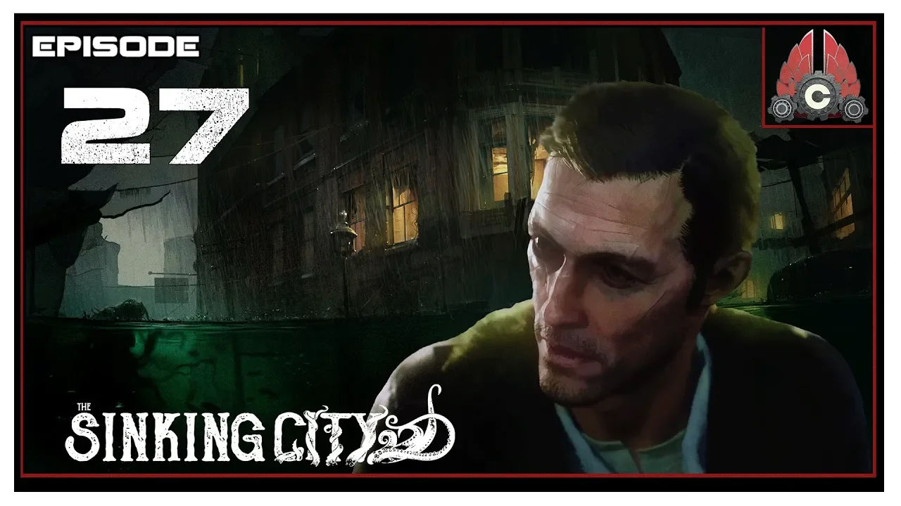 Let's Play The Sinking City With CohhCarnage - Episode 27