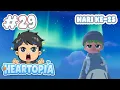 Lagu HARI KE-25 CHILL DI HEARTOPIA DENGAN AURORANYA - Heartopia #29