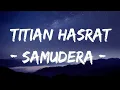 Download Lagu Titian Hasrat - Samudera (Lirik)