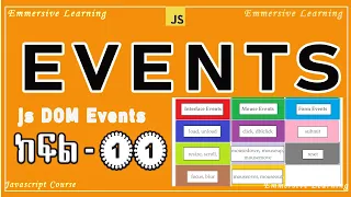 JS Events Part - 11 Advances Js