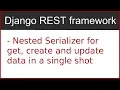 10 Nested serializer for Create and update data in Django Rest Framework by Hardik Patel