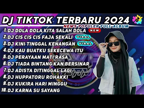 Download MP3 DJ DOLA DOLA KITA SALAH DOLA - DJ CIS CIS FAJA SEKALI REMIX VIRAL TIK TOK TERBARU 2024 FULL ALBUM