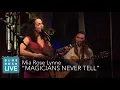 Mia Rose Lynne   "Magicians Never Tell" | Concerts from Blue Rock LIVE