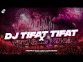 DJ TIFAT TIFAT X TEKI GAM VIRAL TIKTOK // Slowed Reverb 🎧🤙