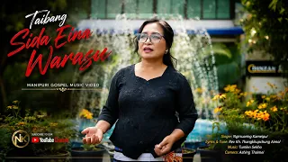 taibang sida eina warasu ngirsuaring kameipui manipuri gospel music video 2026