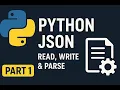 Python JSON Tutorial Read Write Parse JSON Made Easy Part-1