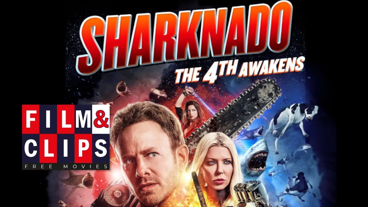 Sharknado: The 4th Awakens - Full Movie HD by Film&Clips Free Movies