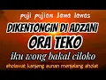 Download Lagu Puji pujian Jawa  || DIKENTONGIN DI ADZANI ORA TEKO || puji pujian setelah adzan