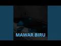 Lagu MAWAR BIRU