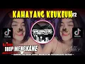DJ SUNDA🔥KAHAYANG KEUKEUH🔥DROP MENGKANE BOOTLEG BBHC METAL | RICKY REMIXER -YAUDAHIYADJ RMX AZIFVNKY