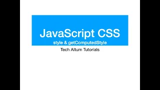 JavaScript Style and getComputedStyle JavaScript Style