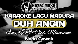 Download KARAOKE DUH ANGIN NADA COWOK | LAGU MADURA VIRAL MP3