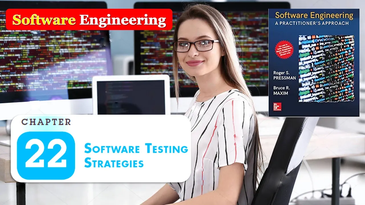 SOFTWARE ENGINEERING CHAPTER 22 Software Testing Strategies Pressman Maxim Complete FULL