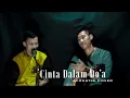 Cinta Dalam Do'a - Saouqy || Acoutik Cover Beny S ft Andri