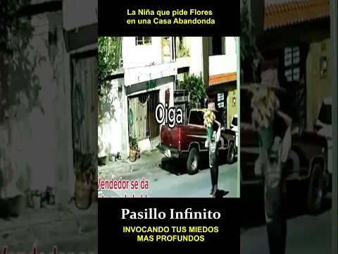 La Niña Muerta que pide flores en una casa Abandonada