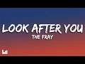 Download Lagu The Fray - Look After You (Lyrics)