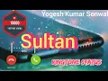Download Lagu Sultan Name Ringtone | Name Ringtone | Yogesh Kumar Sonwal