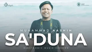 Download Nashih Uhudiyah - SA'DUNA Versi Al-Uhudiyah E-Music MP3