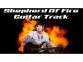 Download Lagu A7X - Shepherd of Fire (Guitars Only)