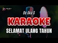 Download Lagu KARAOKE SELAMAT ULANG TAHUN // DE OKA S // LAGU BALI KARAOKE LAWAS