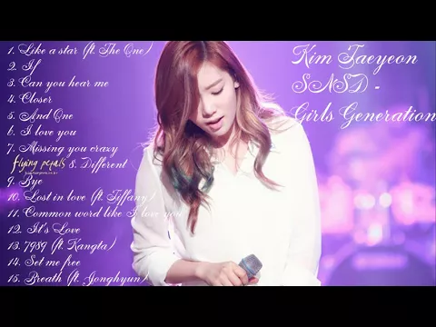 Download MP3 Best songs of Taeyeon 태연 (SNSD) #1