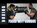 Boxing Advanced Focus Mitts Drills