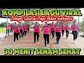 Download Lagu 30 MENIT SENAM SEHAT KOMPILASI LAGU VIRAL UNTUK PEMULA BELAJAR SENAM