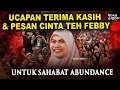Download Lagu 💥UCAPAN TERIMAKASIH \u0026 PESAN CINTA TEH FEBBY UNTUK SAHABAT ABUNDANCE