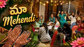 మా Mehendi వేడుక || Funtime with my buddies || @swapnavaitla 