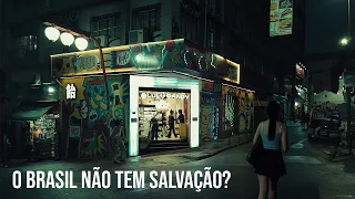 QUANDO O BRASIL SE TORNOU TÃO INTANKÁVEL?