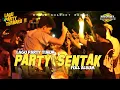 Lagu PARTY SENTAK AKHIR TAHUN 🌴 RIZAL NHARCKY FULL ALBUM 