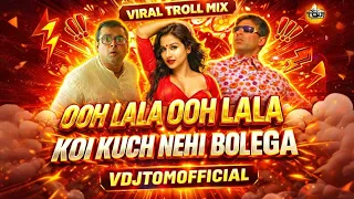 ohh la la troll mix vdj tom official viral meme songs bappi lehri memes