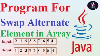 Q39 - Swap alternate elements in an array Java Swap alternate in Java Swap elements of an array