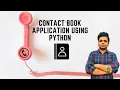 Contact book application using python Python projects Easy tutorial