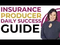 Insurance Producer Daily Success Guide Maximize Your Productivity