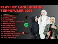 Lagu PLAYLIST LAGU MINANG TERPOPULER 2025 | FULL ALBUM CUT RANI, FAUZANA TERBAIK
