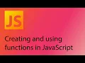 JavaScript 2021 Tutorial 8 - Functions