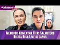Komentar Fitri Salhuteru Soal Konten Live Streaming Nikita Mirzani Di Dalam Lapas
